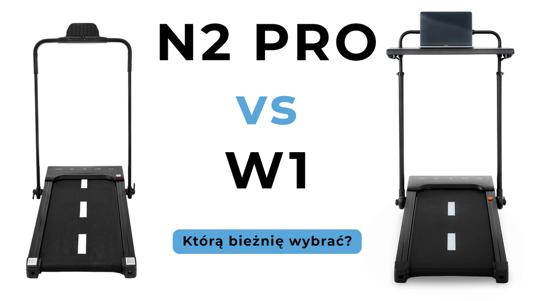 RunPad N2 PRO vs RunPad W1 - porównanie bieżni z poręczą
